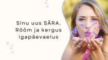 Kas oled valmis oma ellu kutsuma rohkem SÄRA ja rõõmu?